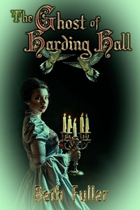 Enlarge image Cover: The Ghost of Harding Hall - eXtasy Books Inc