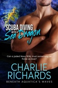 Cover: Scuba Diving with a Sea Dragon (Beneath Aquatica's Waves, #14) - eXtasy Books Inc