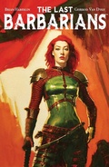 Cover: The Last Barbarians Volume 1 - Image Comics