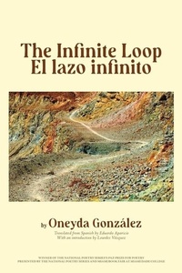 Enlarge image Cover: The Infinite Loop / Lazo Infinito, El - Akashic Books,U.S.
