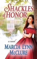 Cover: Shackles of Honor - Center Point