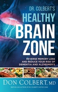 Cover: Dr. Colbert's Healthy Brain Zone - Charisma House