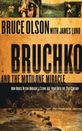 Cover: Bruchko and the Motilone Miracle - Charisma House