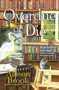 Cover: Overdue or Die - Crooked Lane Books