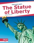 Cover: The Statue of Liberty - Focus Readers
