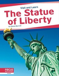 Enlarge image Cover: The Statue of Liberty - Focus Readers