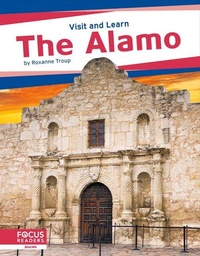 Enlarge image Cover: The Alamo - Focus Readers