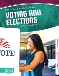 Enlarge image Cover: Voting and Elections - Focus Readers
