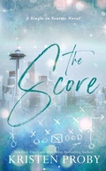 Cover: The Score - Ampersand Publishing, Inc.