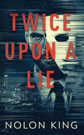 Cover: Twice Upon A Lie - Sterling and Stone