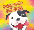 Cover: Holly and the Pittie Party - Jolly Fish Press
