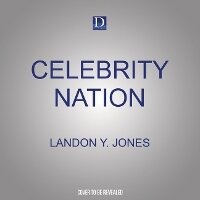 Enlarge image Cover: Celebrity Nation - Beacon Press