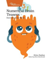 Enlarge image Cover: Numerical Brain Teasers - Pragmatic Bookshelf