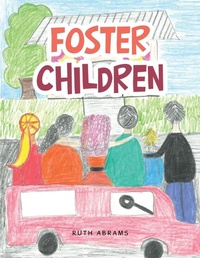 Enlarge image Cover: Foster Children - WestBow Press