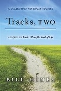 Cover: Tracks, Two - Bookbaby