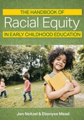 Cover: The Handbook of Racial Equity in Early Childhood Education - Brookes Publishing Co