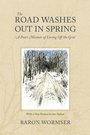 Cover: Road Washes Out in Spring - Brandeis University Press