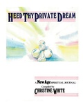 Cover: Heed Thy Private Dream - Dorrance Publishing Co.