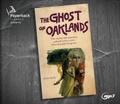 Cover: The Ghost of Oaklands - Paperback Classics