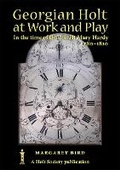 Cover: Georgian Holt at Work and Play - The Holt Society