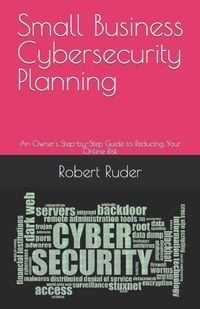 Abbildung von: Small Business Cybersecurity Planning - IDIC Designs, LLC
