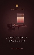 Cover: Judge Randall Has Doubts - R. R. Bowker