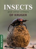 Cover: Insects and other Critters of Kruger - Struik Nature