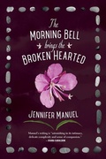 Cover: The Morning Bell Brings the Broken Hearted - Douglas & McIntyre