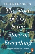 Cover: The Story of CO2 Is the Story of Everything - Penguin