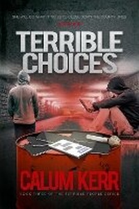 Enlarge image Cover: Terrible Choices - BryerHouse Publishing