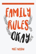 Cover: Family Rules Okay - Matt Hudson