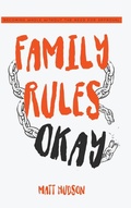 Cover: Family Rules Okay - Matt Hudson