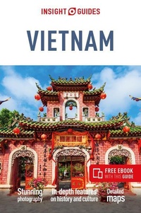 Abbildung von: Insight Guides Vietnam: Travel Guide with eBook - APA Publications