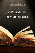 Cover: Amy and the Magic Story - GR Publishing