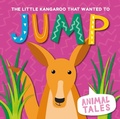 Cover: The Little Kangaroo that wanted to Jump - Zero to Ten