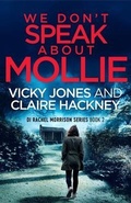 Cover: We Don't Speak About Mollie - Hackney and Jones