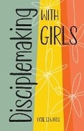 Cover: Disciplemaking with Girls - Youth Cartel