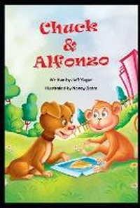Enlarge image Cover: Chuck and Alfonzo - Hannacroix Creek Books