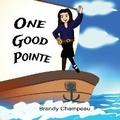 Cover: One Good Pointe - Exploring Expression LLC