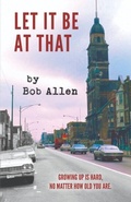 Cover: Let It Be At That - Purpletooth Publishing