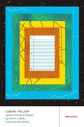 Cover: Closing the Loop - Rosenfeld Media