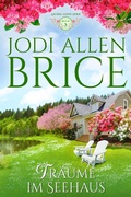Cover: Traume Im Seehaus (Laurel-Cove_Serie, #3) - Laurel-Cove_Serie