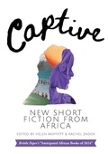 Cover: Captive: New Short Fiction from Africa - Catalyst Books