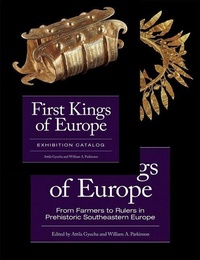 Enlarge image Cover: First Kings of Europe (2- volume set) - Cotsen Institute of Archaeology at UCLA