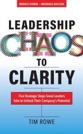 Cover: Leadership Chaos to Clarity - O'Leary Publishing