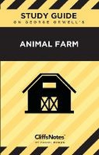 Enlarge image Cover: CliffsNotes on Orwell's Animal Farm - Cliffsnotes