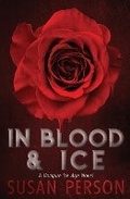 Cover: In Blood & Ice - Person Publishing, LLC.