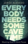 Cover: Everybody Needs Some Cave Time - Invite Press