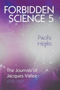 Cover: Pacific Heights Forbidden Science 5 - Anomalist Books
