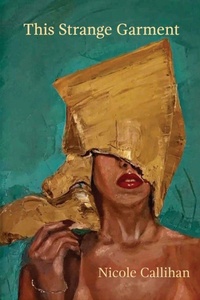 Enlarge image Cover: This Strange Garment - Terrapin Books
